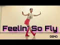 Download Lagu Feelin' So Fly Linedance by Sue (Demo)/트위스트가 신나는 초급댄스 ~