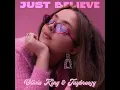 Just Believe