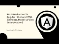 Learn Angular 17 in Arabic - Intro To Angular Custom HTML Elements Model vs View Interpolation