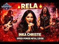 Lagu RELA – Inka Christie | Speed Power Metal Cover | Epic Metal Version Indonesia