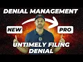 Untimely Filing Denial in Medical Billing