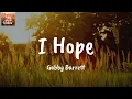 I Hope (feat. Charlie Puth) - Gabby Barrett (Lyrics)
