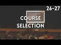 What is Course Selection 26-27