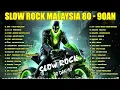 Download Lagu LAGU JIWANG 80AN DAN 90AN TERBAIK - LAGU SLOW ROCK MALAYSIA - KOLEKSI 40 LAGU2 JIWANG 80AN - 90AN