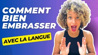 bien embrasser guide complet pour d butants et avanc s
