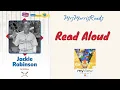 JACKIE ROBINSON MyView Literacy First Grade Unit 4 Week 2 Read Aloud