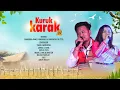 Kuruk Karak Mising Song|| Dharma Rag \u0026 Dikshita Dutta| Montu Taye 