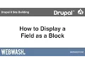 Drupal 8 Site Building 5 4 How to Display a Field as a Block using the Field as Block module