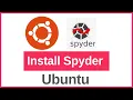 How to Install and setup Spyder IDE Python Interpreter on Ubuntu Linux