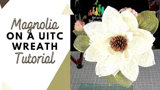 DIY Magnolia UITC Wreath Tutorial