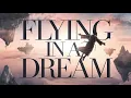 What is the Spiritual Meaning of Flying in a Dream? (Psychological Perspective)