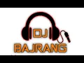 Download Lagu DJ BAJRANG SAPATA AAVI RIYO RA SIKO PADE CHE DJ DIPESH VASAVA