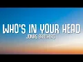 Jonas Brothers - Who's In Your Head (Lyrics)