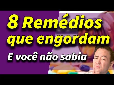 Download MP3 8 remédios que podem engordar