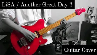 Download LiSA / Another Great Day !! ギター弾いてみた GuitarCover　LiSA×松本孝弘 MP3