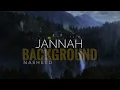 Download Lagu #Jannah Background #Nasheed