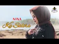 Download Lagu KA SALIRA (Yayan Jatnika) -  NINA (Cover Pop Sunda)