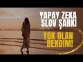 Download Lagu Yapay Zeka Müzikleri - Yok Olan Bendim ( duygusal slov şarkılar ) Ai Music Turkish