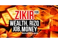 Download Lagu This POWERFUL ZIKIR Will Give You Wealth, Rizq , Money, Good Job Insha Allah ᴴᴰ