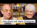 Résister sans perdre la pureté de son cœur - Dialogue avec Joan Baez