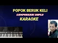Download Lagu POPOK BERUK KELI - Karaoke