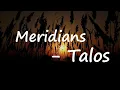 Talos - Meridians Lyrics