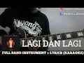Download Lagu Andra And The Backbone - Lagi Dan Lagi Full Band Instrument + Lyrics (Karaoke)