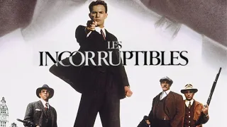 Bande Annonce "Les Incorruptibles"