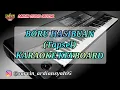 Download Lagu TAPSEL - BORU HASIBUAN KARAOKE KEYBOARD || SARVIN STUDIO OFFICIAL