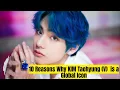 10 Ways KIM Taehyung (V) Captivates the World with His Timeless Charm and Influence #KimTaehyung #BT