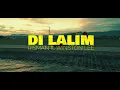 Download Lagu DI LALIM - Winston Lee ft. Risman Download Lagu DI LALIM - Winston Lee ft. Risman