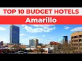 Best Budget Hotels in Amarillo