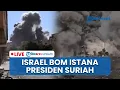 Download Lagu 🔴LIVE: Israel Serang Istana Presiden Suriah, Markas Besar Militer hingga Kementrian Pertahanan