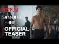 Video di Someone Has to Die | Lázaro's Dance | Netflix