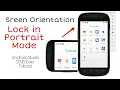 Screen Orientation Lock to Portrait in Android Studio