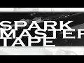 Spark Master Tape - Tenkkeys (Official Video)
