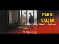 Lagu Parni Valjak - Moja je pjesma lagana (Official lyric video)