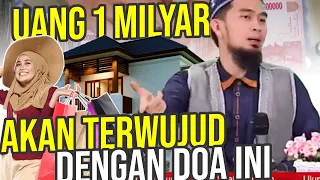 want a house and 1 billion rupiah try praying using this method ustadz adi hidayat lc ma