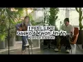 I FEEL LIKE ( Gaeko & Kwon Jin Ah ) Eng-MM Sub