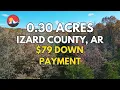0 30 Acres in Izard County AR Only 79 Down