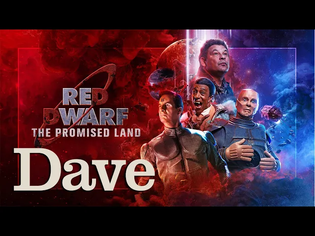 Red Dwarf The Promised Land | Thursday 9th April | Dave