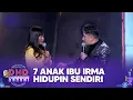 Download Lagu Berat Sekali Perjuangan Ibu Irma | DMD PANGGUNG REZEKI