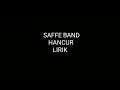 Download Lagu SAFFE BAND - HANCUR (LIRIK)