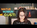 MATUR NUWUN GUSTI | Yusak Sudjarwo