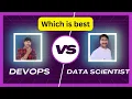 DevOps or Data Science which course should I learn byluckysir