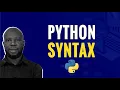 Python Basics Syntax Explained