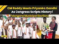 Lagu Telangana News: CM Reddy Meets Priyanka Gandhi After Congress' Big Win In Telangana Municipal Polls