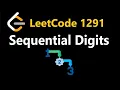 Sequential Digits - Leetcode 1291