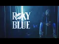 Roxy Blue - \