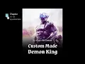 Custom MAde Demon King Ch 131-150